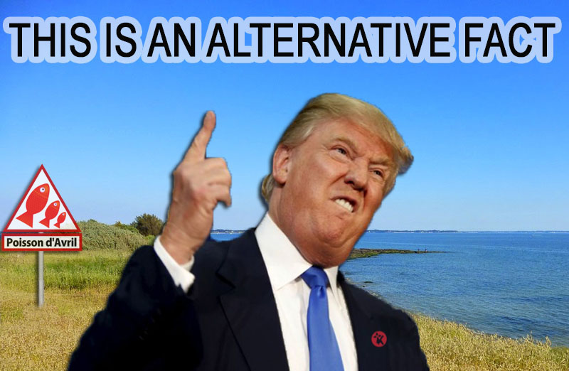 alternative-fact- trump in kervoyal damgan